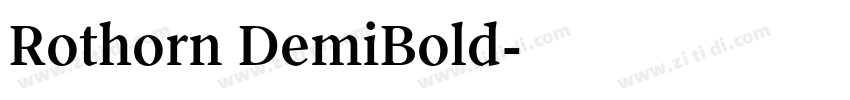 Rothorn DemiBold字体转换 Rothorn DemiBold字体转换